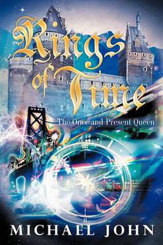 Cover image for Rings of Time: The Once and Present Queen