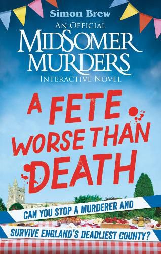 Cover image for Could You Survive Midsomer? - A Fete Worse than Death
