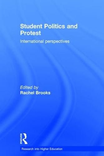 Cover image for Student Politics and Protest: International perspectives