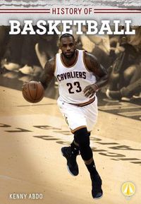 Cover image for History of Basketball