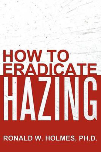 Cover image for How to Eradicate Hazing