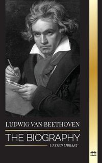 Cover image for Ludwig van Beethoven