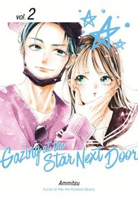 Cover image for Gazing at the Star Next Door 2