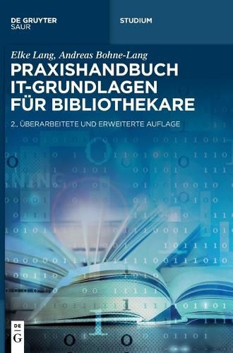 Cover image for Praxishandbuch It-Grundlagen Fuer Bibliothekare