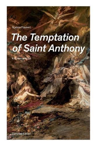 Cover image for The Temptation of Saint Anthony - A Historical Novel (Complete Edition)