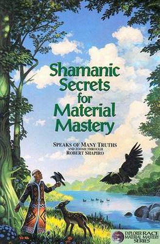 Cover image for Shamanic Secrets for Material Mastery