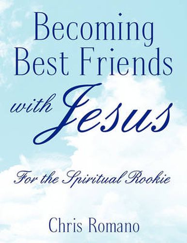 Cover image for Becoming Best Friends with Jesus