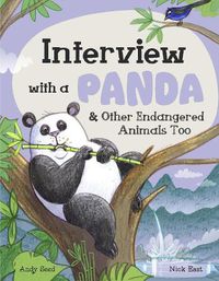 Cover image for Interview with a Panda: and Other Endangered Animals Too