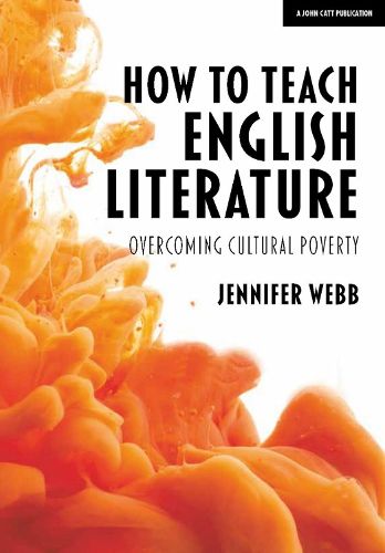 Cover image for How To Teach English Literature: Overcoming cultural poverty