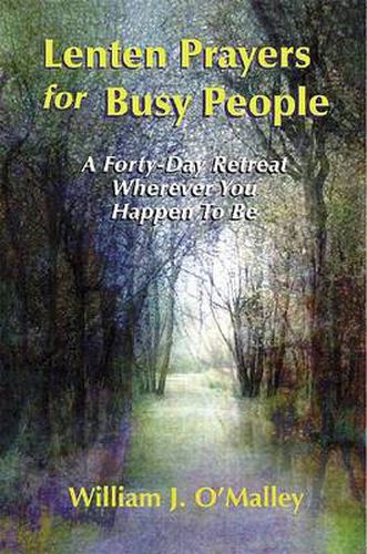 Cover image for Lenten Prayers for Busy People