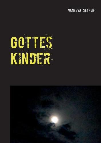 Cover image for Gottes Kinder: Glaubenskrieg