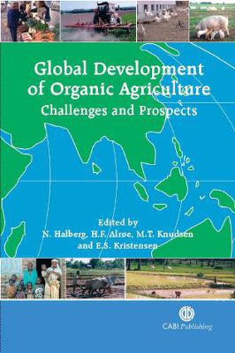 Cover image for Global Development of Organic Agriculture: Challenges and Prospects