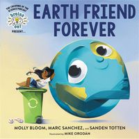 Cover image for Brains On! Presents...Earth Friend Forever