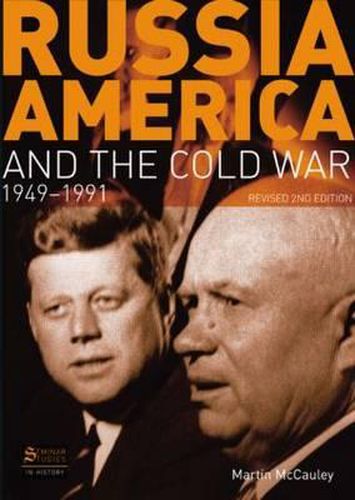 Cover image for Russia, America and the Cold War: 1949-1991 (Revised 2nd Edition)