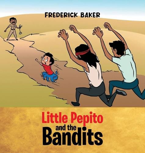 Little Pepito and the Bandits