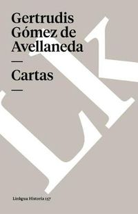 Cover image for Cartas de la Avellaneda