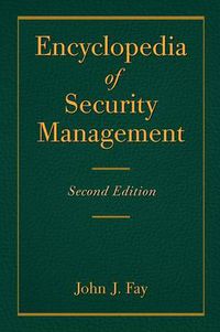 Cover image for Encyclopedia of Security Management