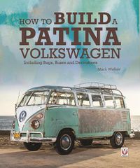 Cover image for How to Build a Patina Volkswagen