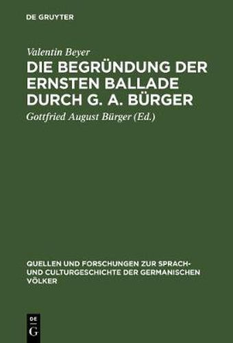 Die Begrundung der ernsten Ballade durch G. A. Burger