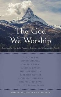 Cover image for God We Worship, The