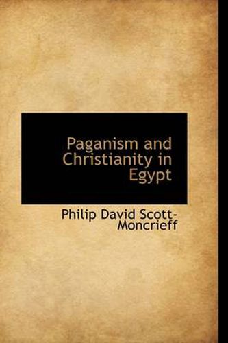 Cover image for Paganism and Christianity in Egypt