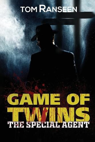 Cover image for Game of Twins - The Special Agent