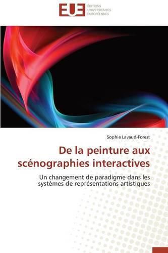 Cover image for de la Peinture Aux Sc nographies Interactives