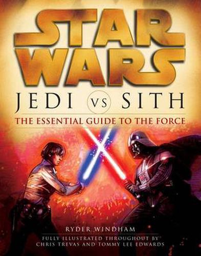 Cover image for Jedi vs. Sith: Star Wars: The Essential Guide to the Force