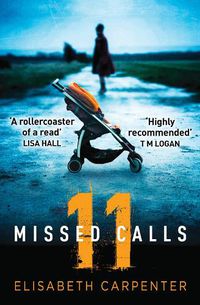 Cover image for 11 Missed Calls
