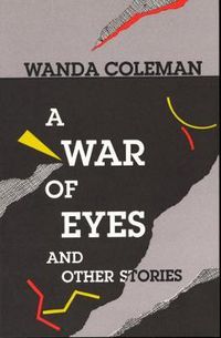 Cover image for A War of Eyes: and Other Stories