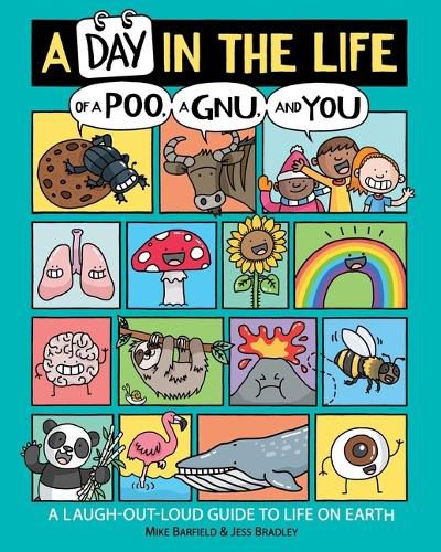 Cover image for A Day in the Life of a Poo, a Gnu, and You