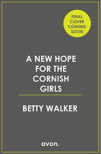Cover image for A New Hope for the Cornish Girls