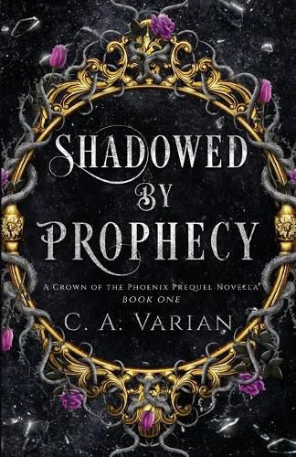 Shadowed by Prophecy