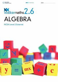 Cover image for Walker Maths Senior 2.6 Algebra Workbook