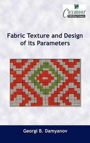 Cover image for Fabric Texture and Design of Its Parameters