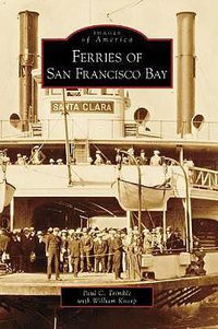 Cover image for Ferries on San Francisco Bay