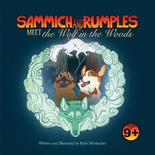 Cover image for Sammich and Rumples Meet the Wolf in the Woods