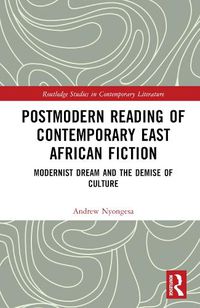 Cover image for Postmodern Reading of Contemporary East African Fiction