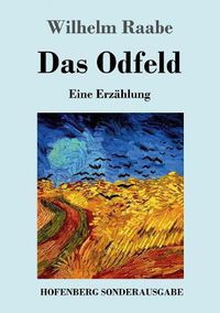 Cover image for Das Odfeld: Eine Erzahlung