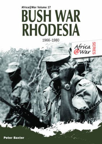 Cover image for Bush War Rhodesia 1966-1980