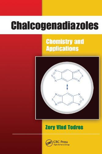 Cover image for Chalcogenadiazoles: Chemistry and Applications