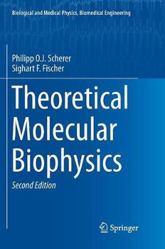 Cover image for Theoretical Molecular Biophysics