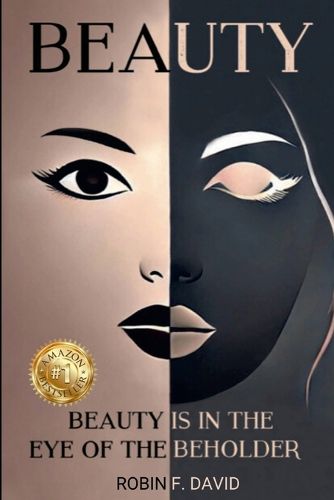 Cover image for Beauty Is In The Eye of The Beholder