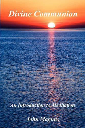 Cover image for Divine Communion - An Introduction to Meditation
