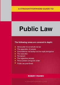 Cover image for A Straightforward Guide to Public Law: Revised Edition 2023