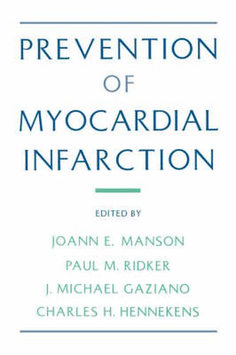 Prevention of Myocardial Infarction