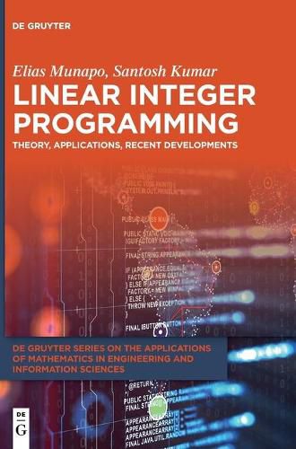 Cover image for Linear Integer Programming: Theory, Applications, Recent Developments