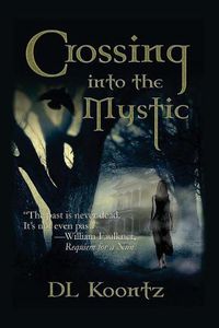 Cover image for Crossing Into the Mystic