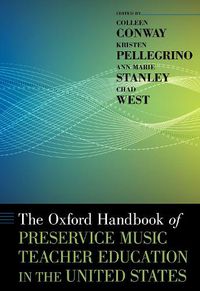 Cover image for The Oxford Handbook of Preservice Music Teacher Education in the United States