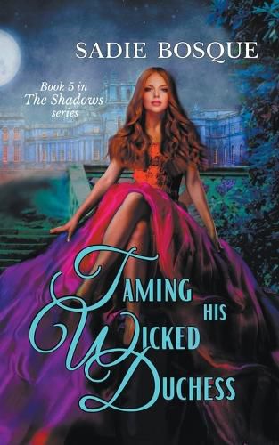 Cover image for Taming His Wicked Duchess